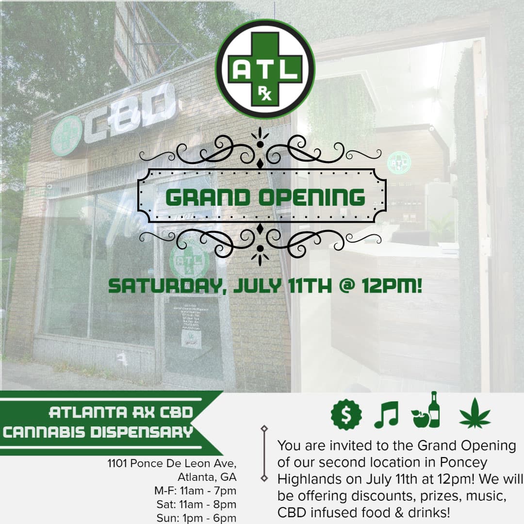 Grand Opening Atlanta Rx CBD Cannabis Dispensary